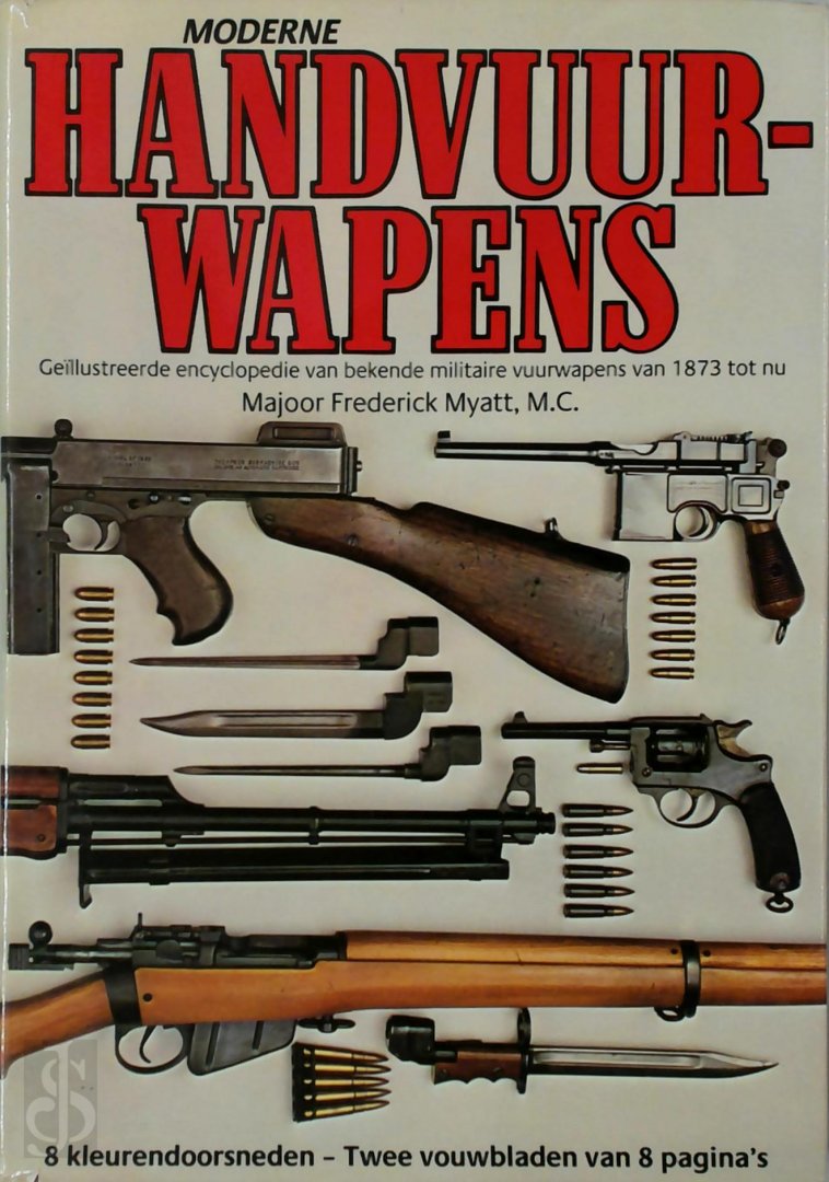 Boekwinkeltjes.nl Moderne handvuurwapens Geïllustreerde encyclopedie van beke Boekwinkeltjes.nl Moderne handvuurwapens Geïllustreerde encyclopedie van beke