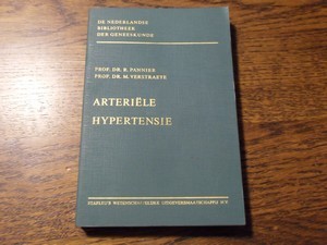 Pannier, Prof.Dr.R. & Prof.Dr.M.Verstraete - Arteriele Hypertensie, deel 8 Nederlandse Bibliotheek der Geneeskunde