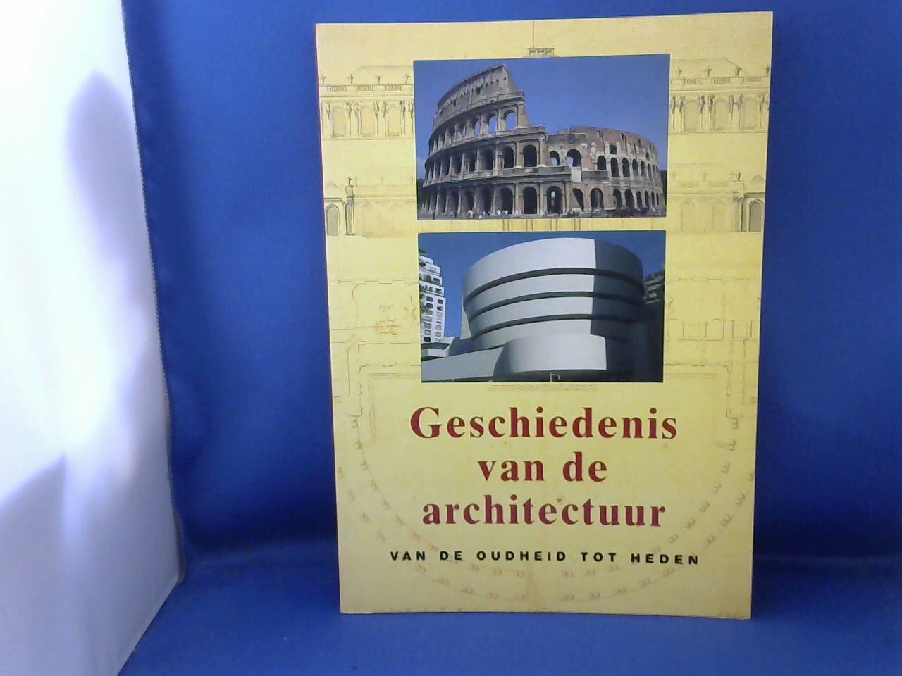 Gympel Jan - Geschiedenis van de architectuur van de oudheid tot heden