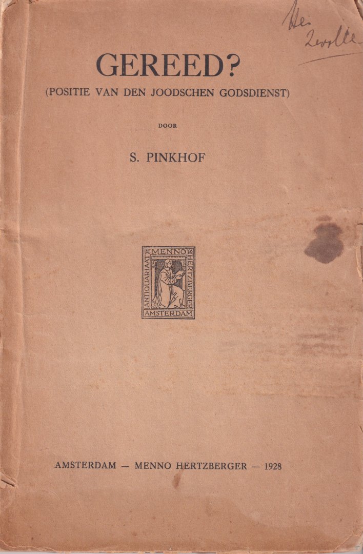 Pinkhof, S. - Gereed? (Positie van den joodschen godsdienst)