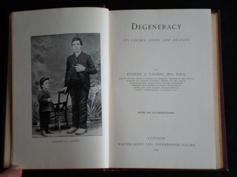 Talbot, Eugene S. - Degeneracy: Its Causes, Signs and Results, The Contemporary Science Series
