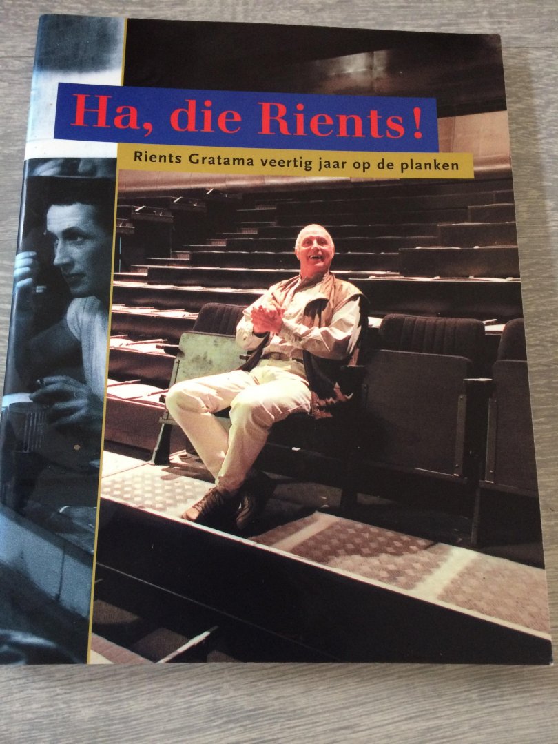 Groot, P. de - Ha die Rients! / druk 1