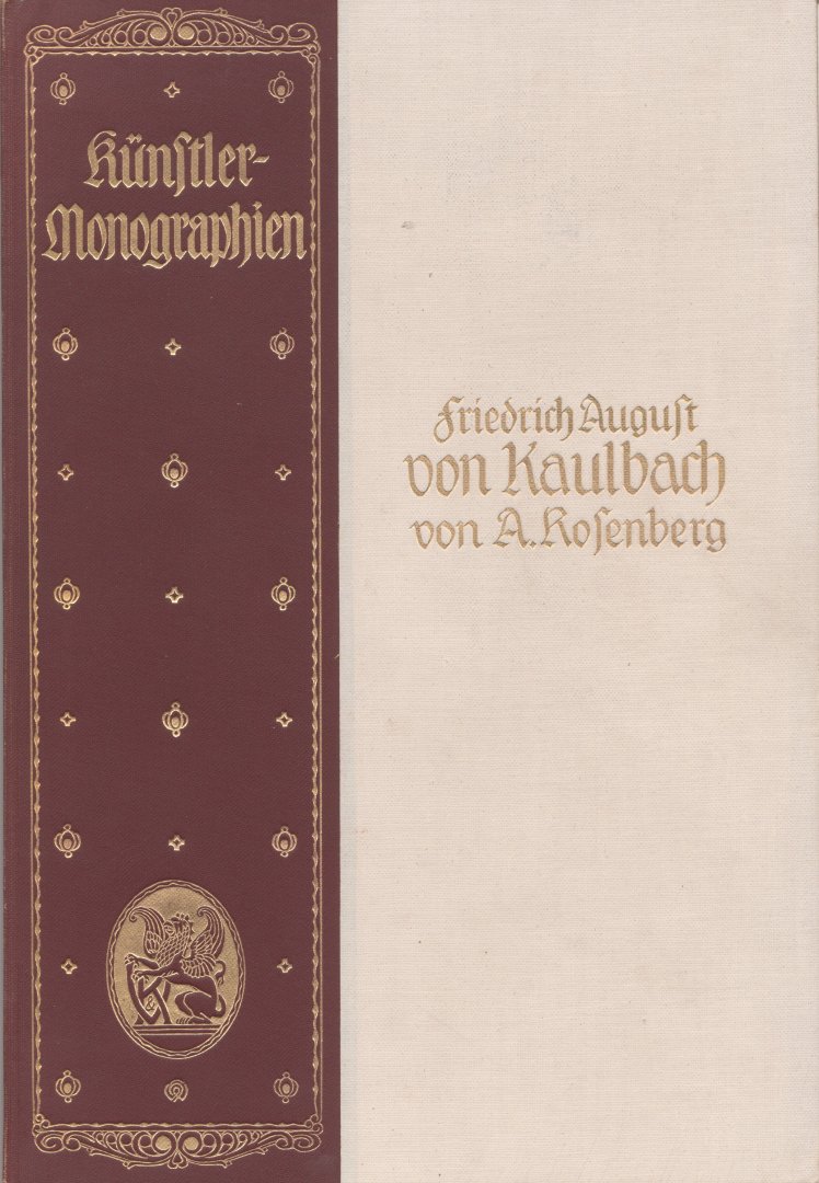 Rosenberg, A. - Friedrich August von Kaulbach
