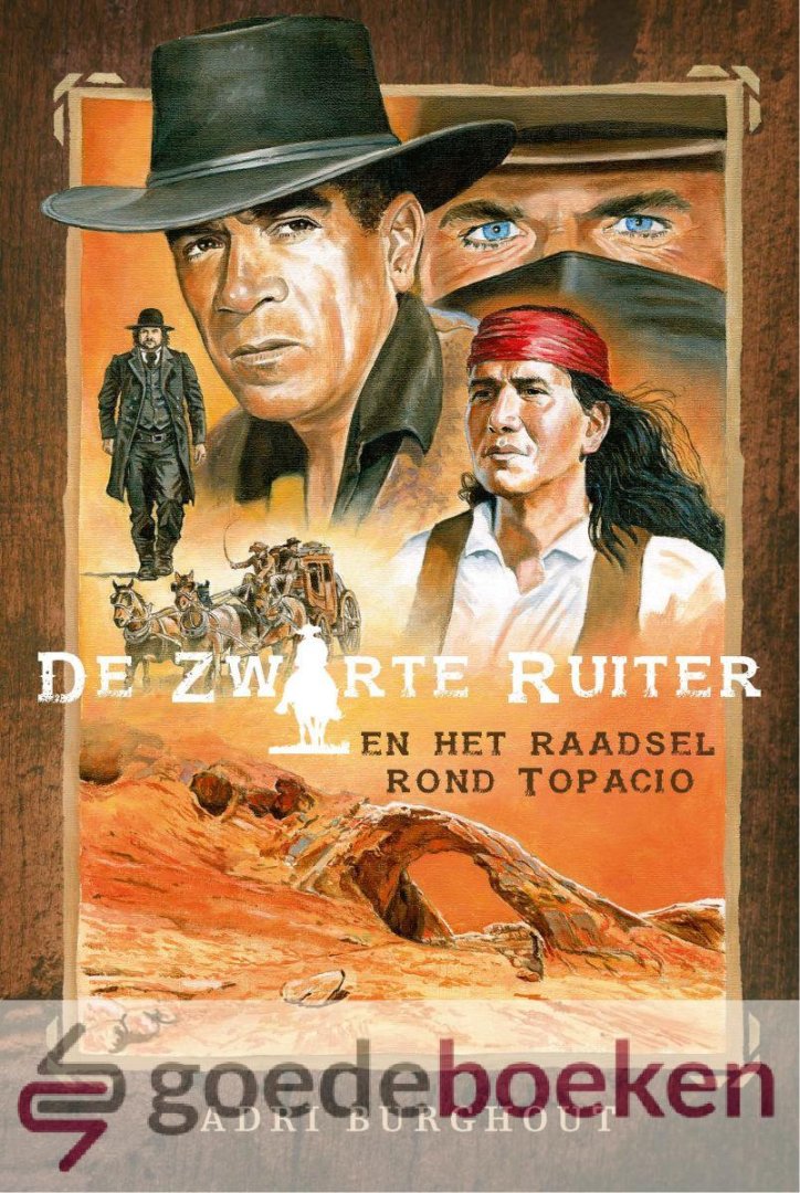 Burghout, Adri - De zwarte ruiter en het raadsel rond Topacio *nieuw* --- Serie: De zwarte ruiter, deel 2