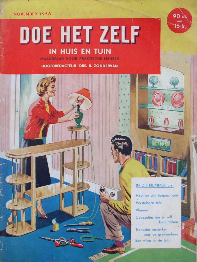 zondervan, drs. r. ( hoofdredacteur ) - doe het zelf in huis en tuin / maandblad voor praktische mensen 1958