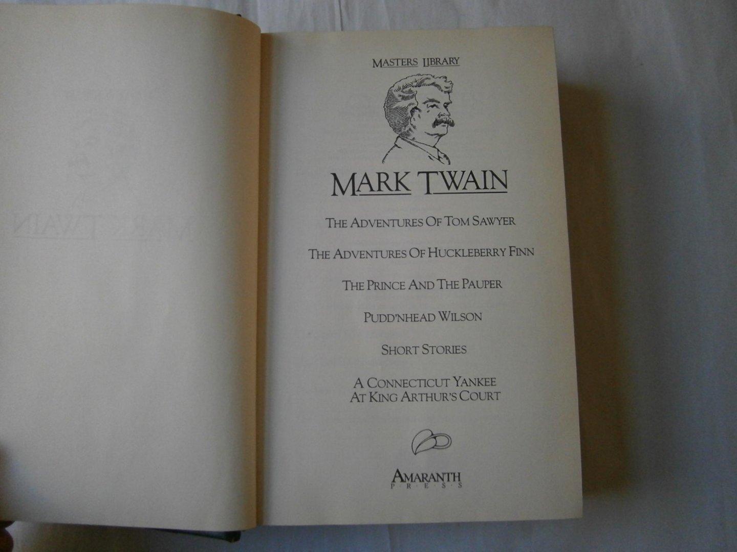 Twain, Mark - The Adventures of Tom Sawyer, The Adventures of Hunckleberry Finn, The Prince and the Pauper, Pudd'nhead Wilson, Short Stories, AConnecticut Yankee at King Arthur's Court