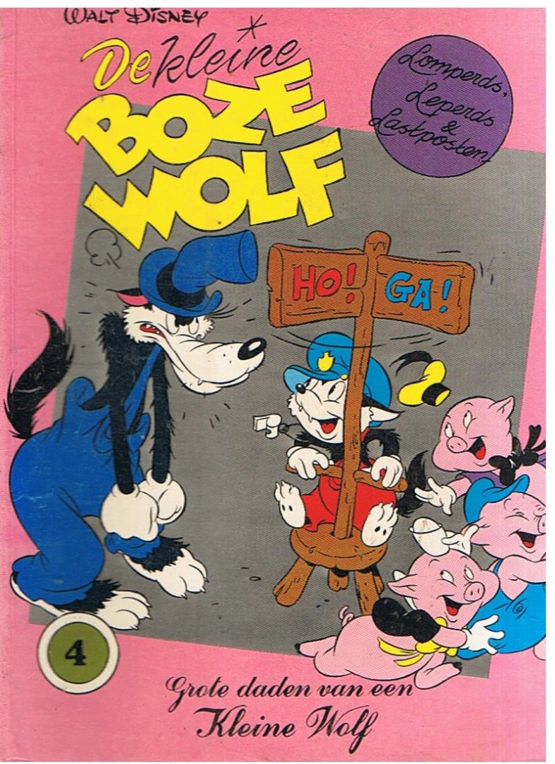Disney, Walt - De kleine boze wolf 4 - Grote daden van een Kleine Wolf