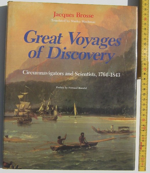 Brosse, Jaques - Great Voyages of Discovery 1764-1843