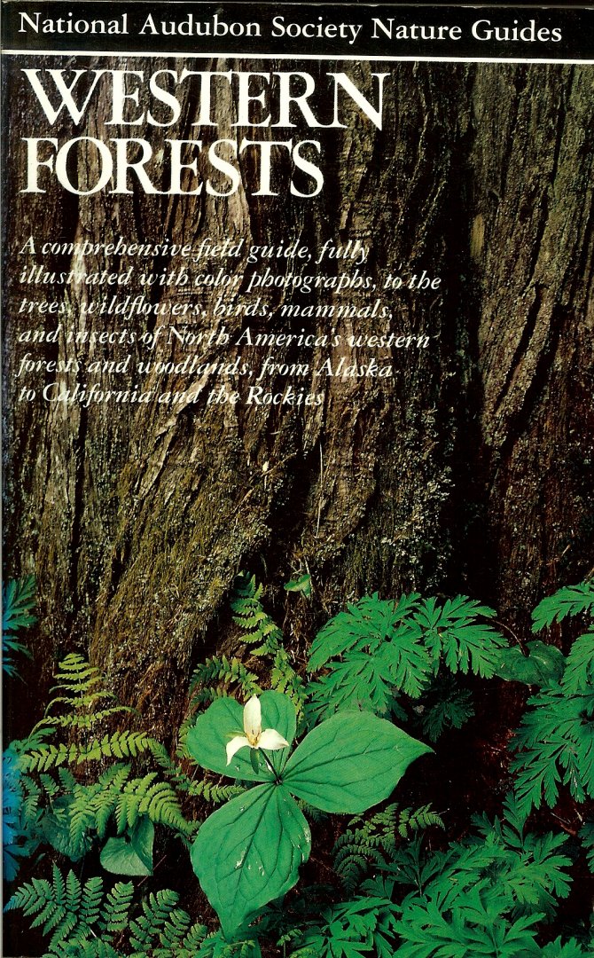 Whitney, Stephen - Western forestst / National Audubon society nature guides