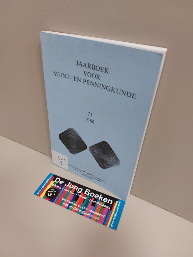  - Jaarboek voor munt- en penningkunde  73 / 1986