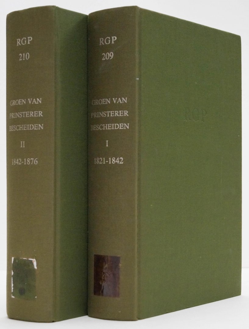 GROEN VAN PRINSTERER, G. - Schriftelijke nalatenschap. Bewerkt door dr. J. Zwaan. 2 delen.