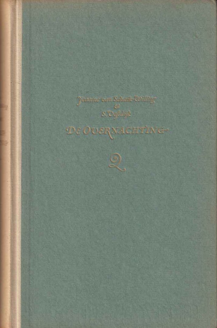 Schaik-Willing en S. Vestdijk, Jeanne van - De overnachting