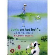 Húlsenbeck, Claire en Xantha-Iris Vorst - Joris en het kalfje