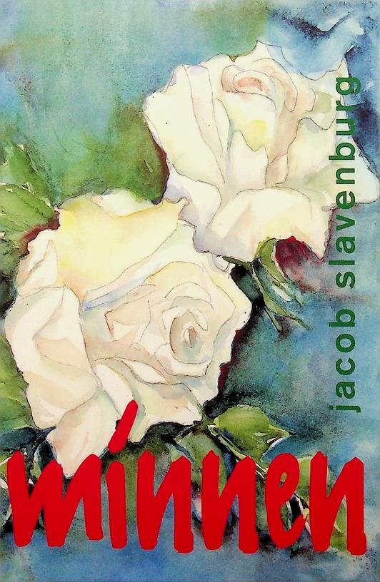 Slavenburg, Jacob - Minnen. Poëtisch proza