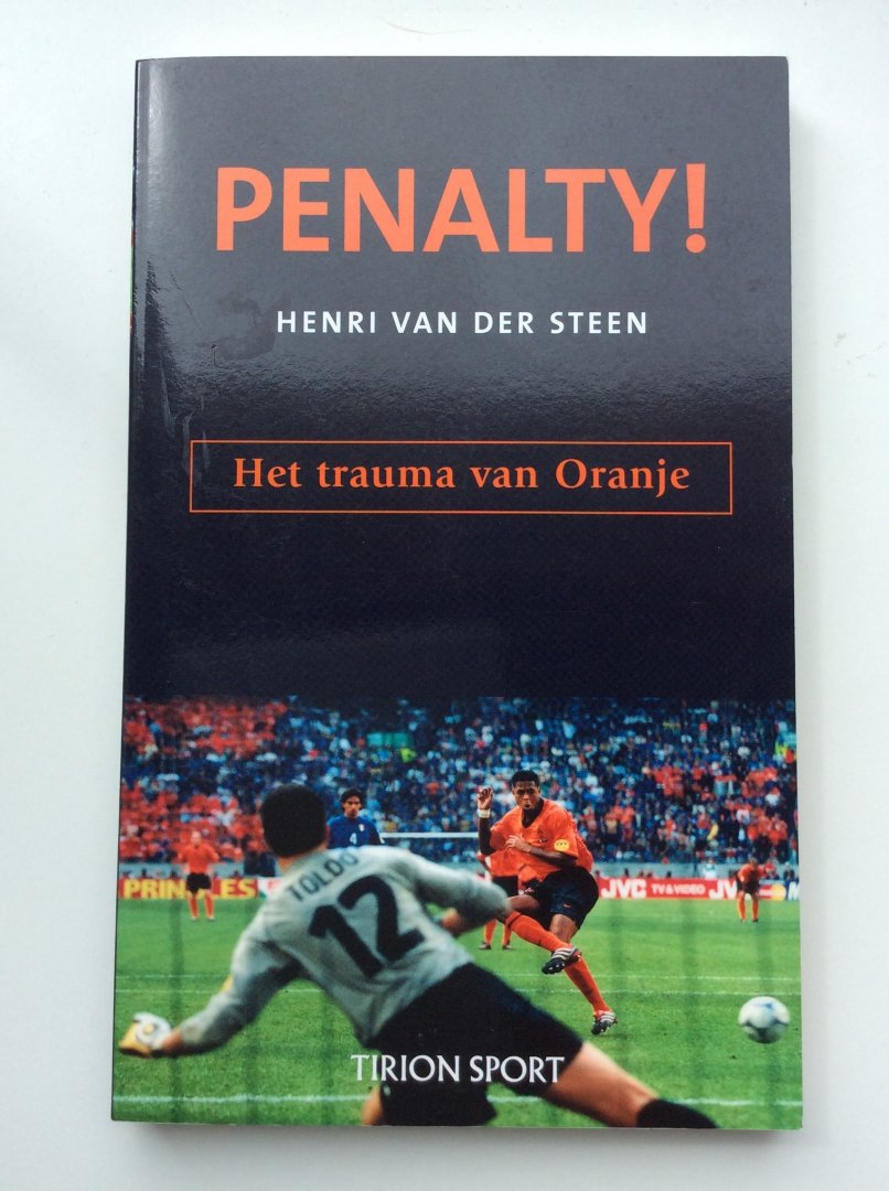 Steen, H. van der - Penalty ! / het trauma van Oranje