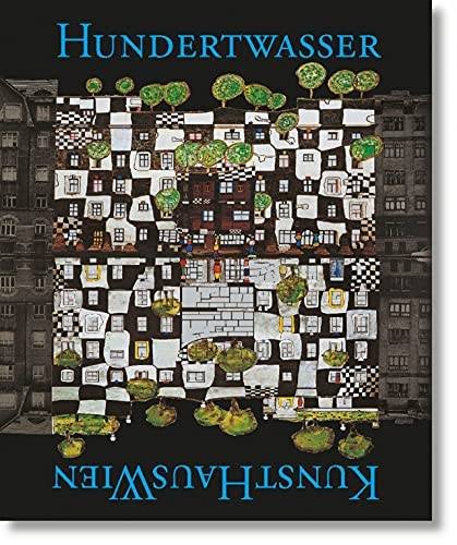 Harel, Joram; Schmied, Wieland - Hundertwasser: Kunsthauswien