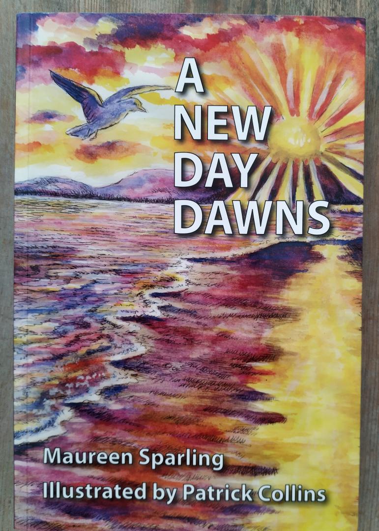Sparling, Maureen - A New Day Dawns