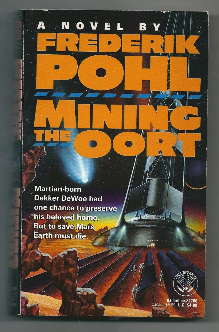 Pohl, Frederik - Mining the Oort