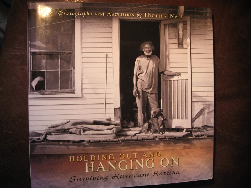 Neff, Th. - Holding out and hanging on. Surviving Hurricane Katrina.