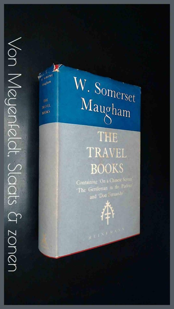 Somerset Maugham, W. - The travel books