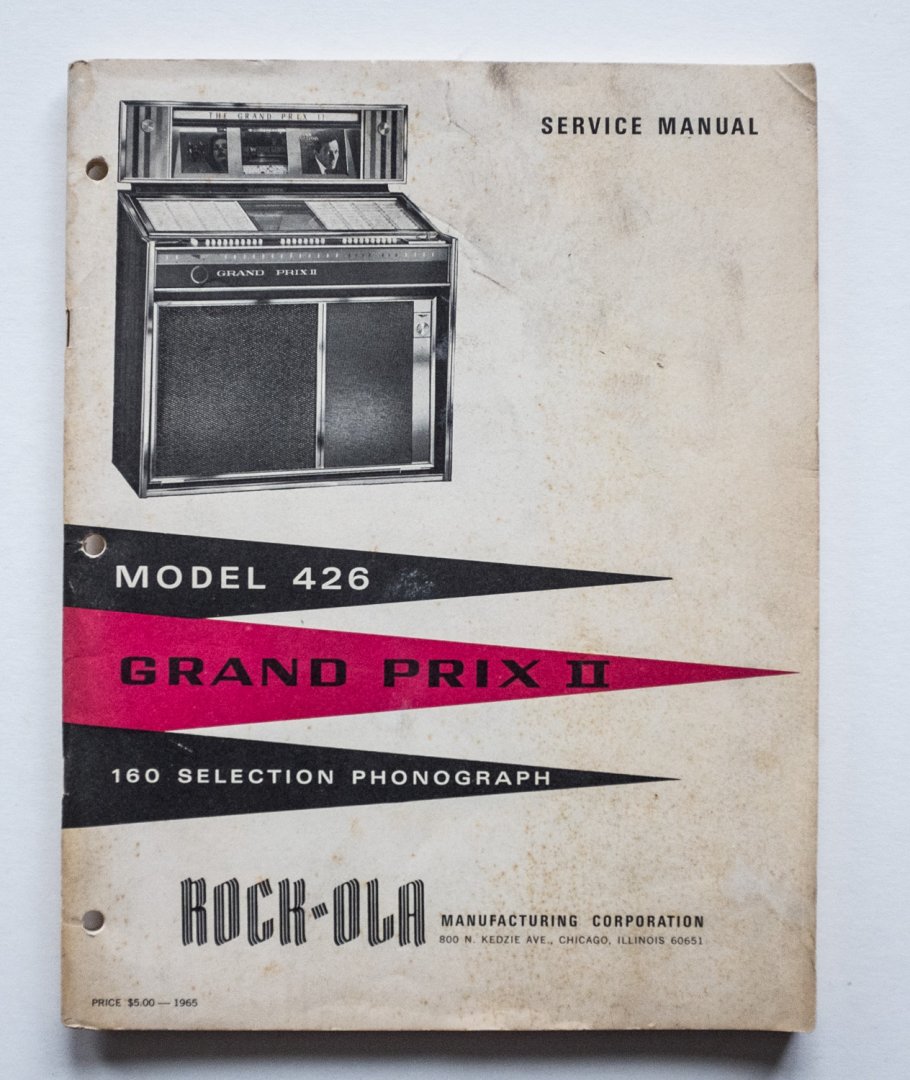  - Rock Ola - Service manual - Model 426 Grand Prix II - 160 selection phonograph - jukebox