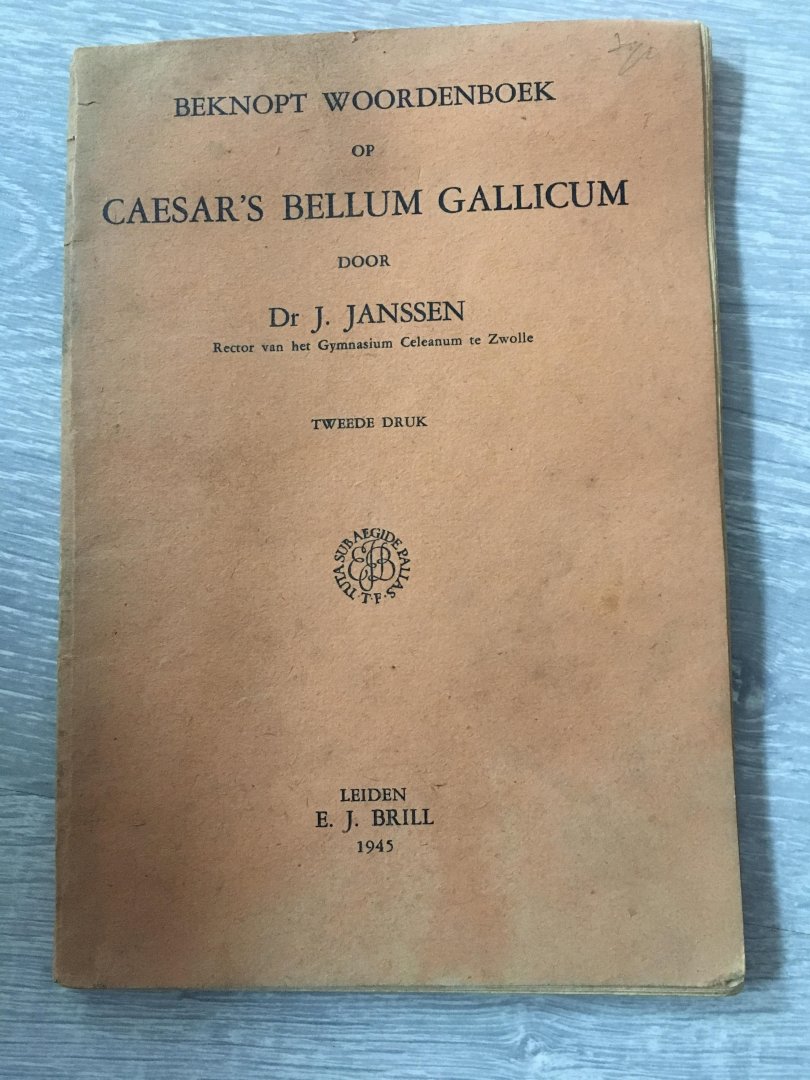 Dr. J. Janssen - Beknopt woordenboek op Caesar’s bellum gallicum