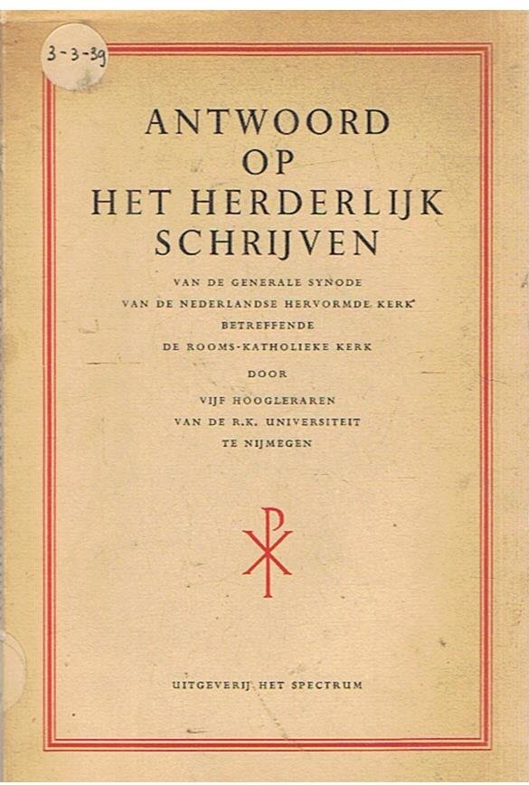 Diverse schrijvers - Antwoord op het herderlijk schrijven van de generale synode van de Ned. Hervormde Kerk