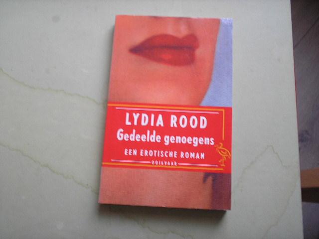 Rood, Lydia - Gedeelde genoegens