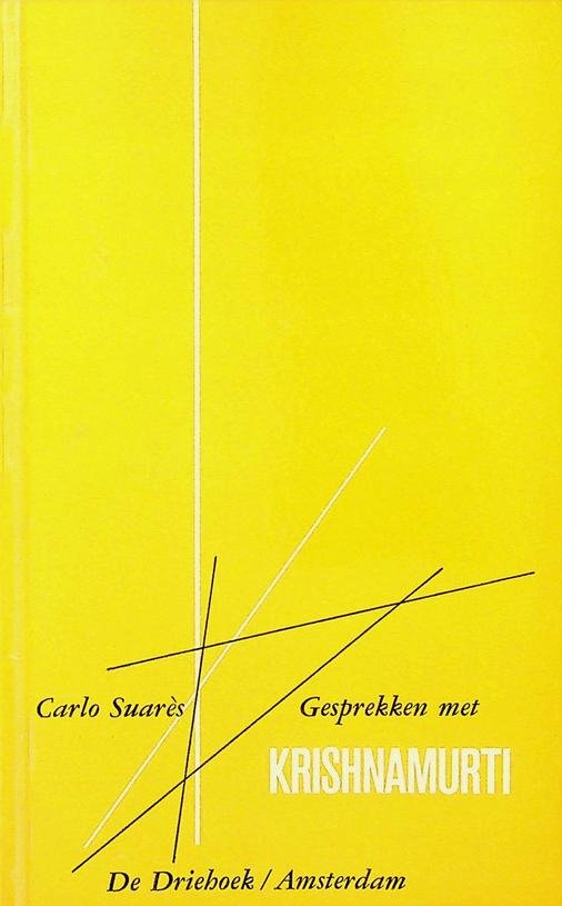 Suarès, Carlo - Gesprekken met Krishnamurti