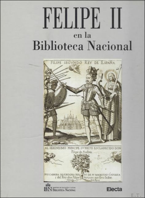 PANDO DESPIERTO, Juan.- - Felipe II en la Biblioteca Nacional