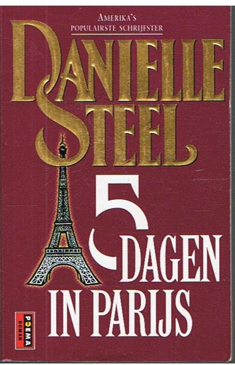 Steel, Danielle - 5 dagen in Parijs