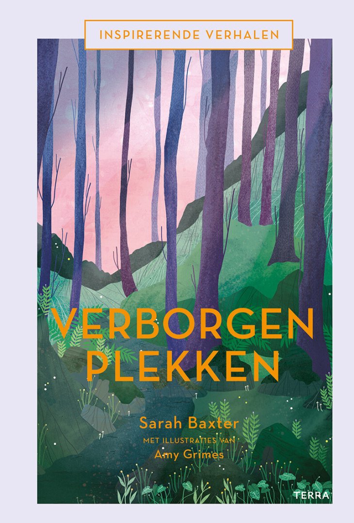 Sarah Baxter - Inspirerende verhalen - Verborgen plekken