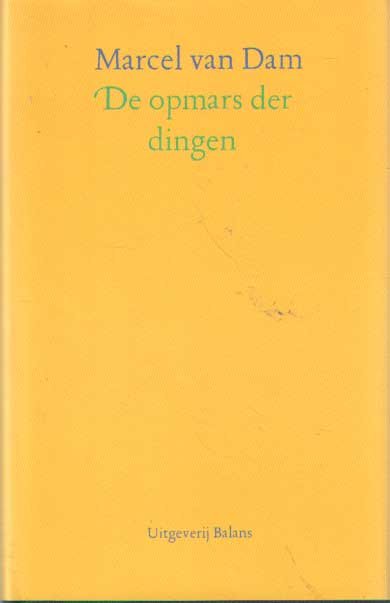 Dam, Marcel van - De opmars der dingen