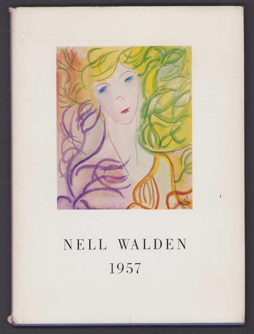Nell Walden - Nell Walden : Bilder und Gedichte, 1957