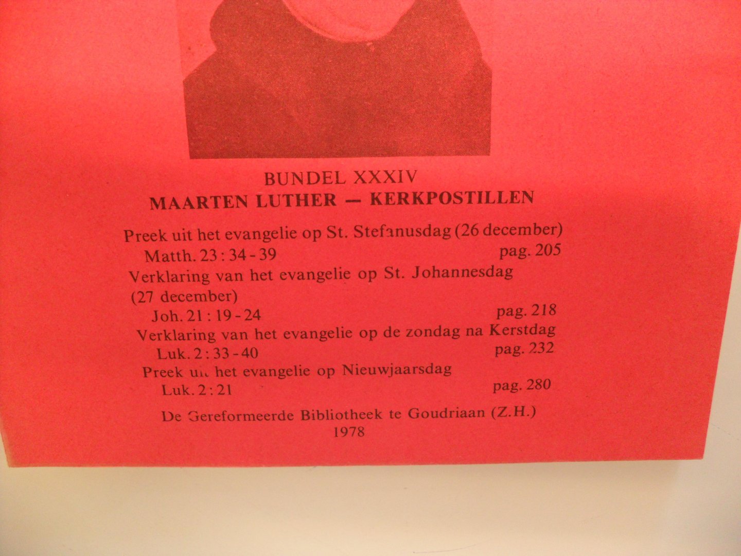 Luther Dr.Maarten en zijn tijdgenoten - Stemmen uit Wittenberg 34-1978  (zie voor onderwerp foto)