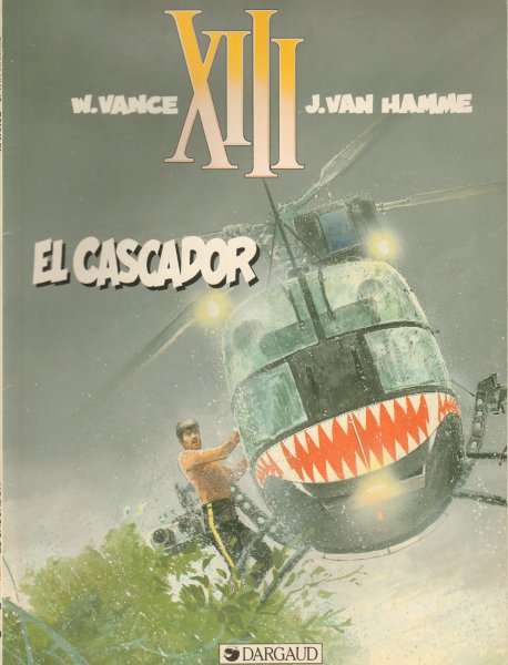 Vance, W. / J. van Hamme - XIII nr. 10, El Cascador, softcover, goede staat
