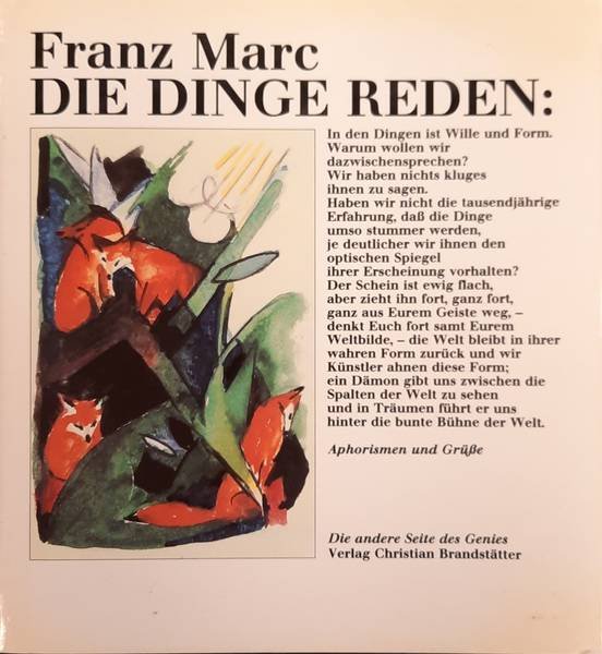 MARC, FRANZ - Die Dinge reden. Aphorismen und Grüsse