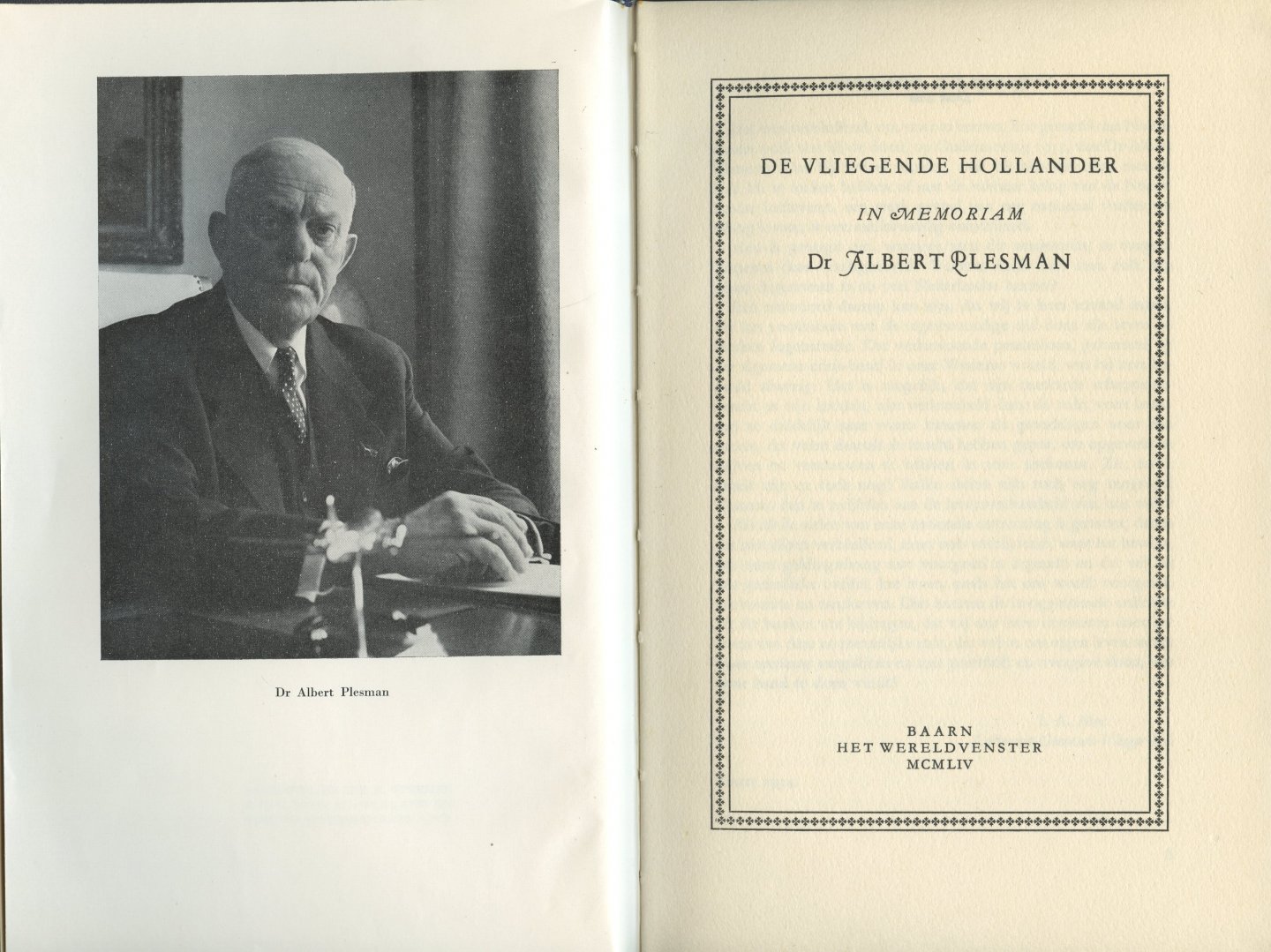 Werkman, Chr. K. - De vliegende Hollander. In memoriam Dr. Albert Plesman