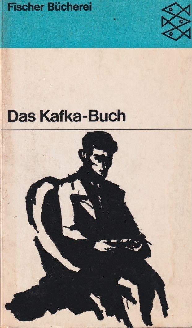 Kafka, Franz - Das Kafka-Buch: Eine innere Biographie in Selbstzeugnissen