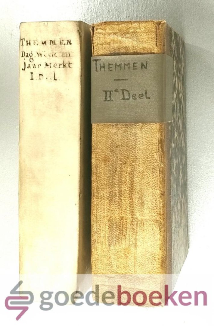 Themmen, Wilhelmus - De Geestelijke Dag- Week- en Jaar-Merkt van den Opperste Wysheit, set 2 delen compleet --- Ten voordeel van haare liefhebbers ingestelt, en [...] in des Heeren voorhooven te houden. Om hen van sweerelts ydelheeden af te trekken