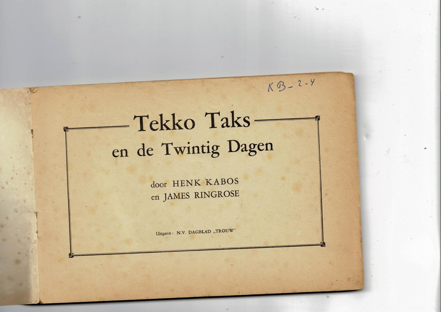 Kabos,Henk - Tekko Taks deel 4 Tekko Taks en de 20 dagen