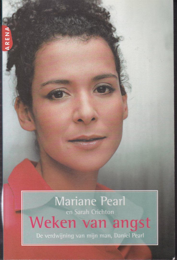 Pearl,Mariane - Weken van angst