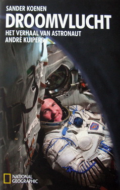 Koenen, Sander - Droomvlucht | Het verhaal van astronaut André Kuipers