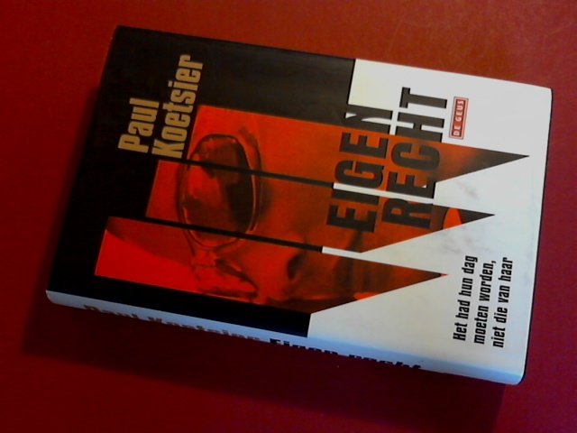 Koetsier, Paul - Eigen recht
