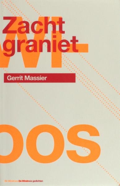 Massier, Gerrit. - Zacht graniet.