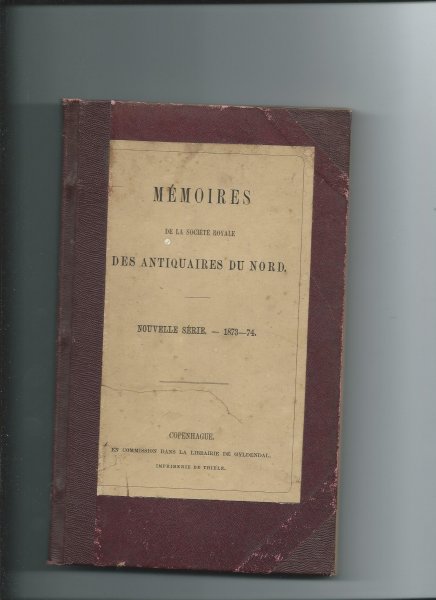 Worsaae, J.J.A. - La colonisation de la Russie et du Nord Scandinave et leur plus ancien état de civilisation. Essai d'archéologie préhistorique comparative