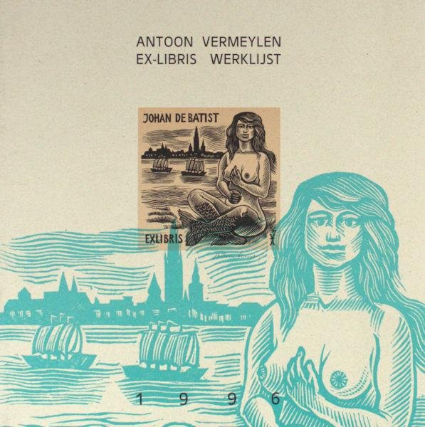 Briele, Luc van den. - Antoon Vermeylen. Ex-libris werklijst.