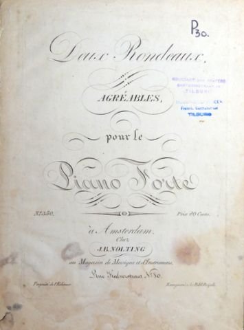 Lingius, Hs.: - Deux rondeaux agréables pour le piano forte