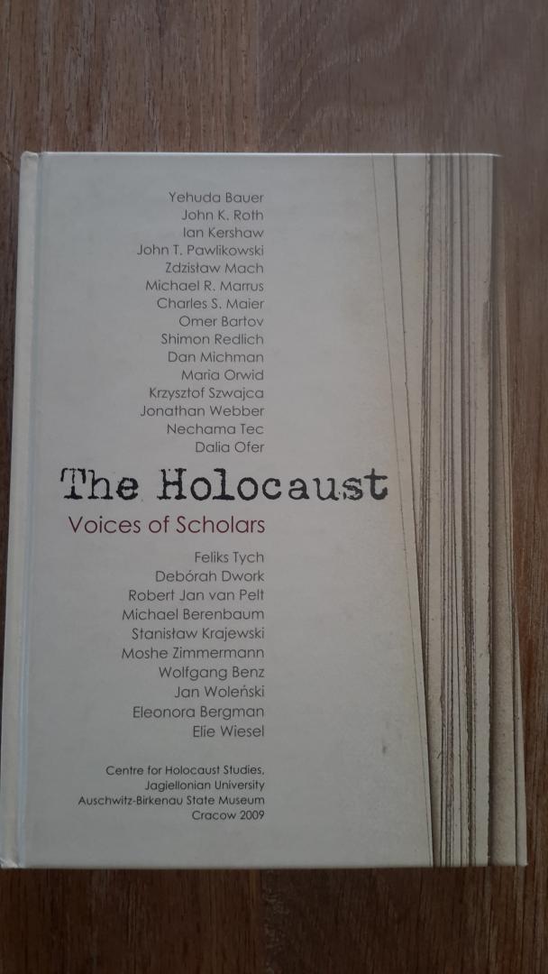  - The Holocaust  voices of Scholars