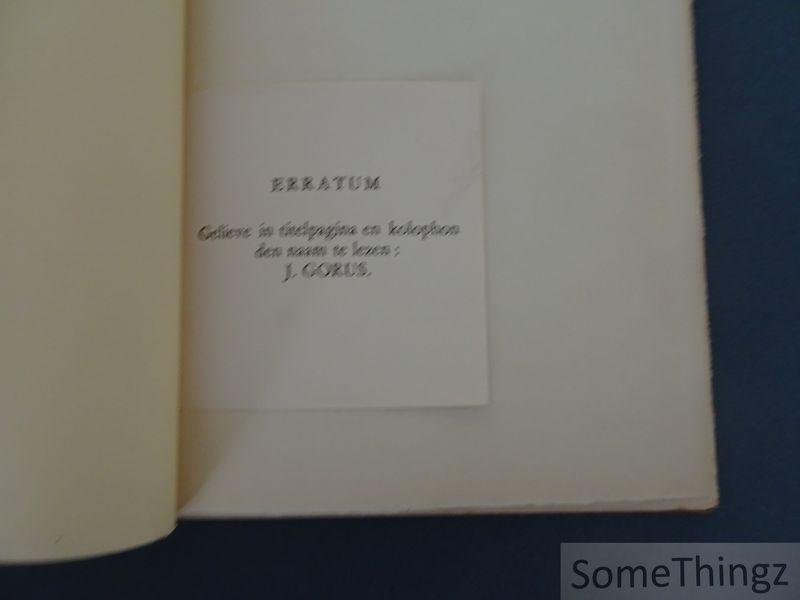 Karel van de Woestijne (tekst) en J. Gorus (ills.) en Jos. Leonard (typografie) - Verhalen - versierd met 4 droge naaldetsen door P. Gorus. [269 van 1000 exemplaren.]